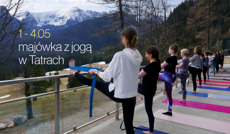 Majówka z jogą w Tatrach 2025