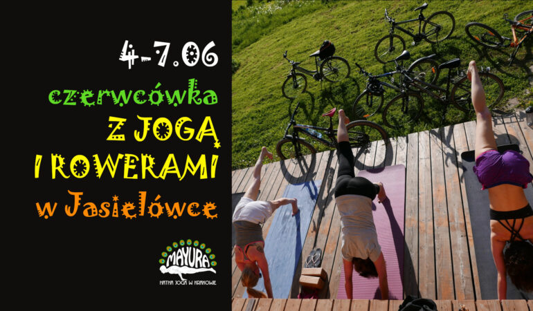 Joga i Rowery w Jasielówce